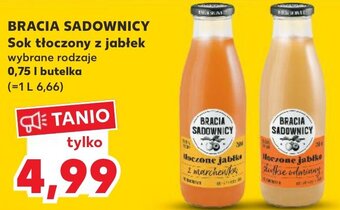 Kaufland Bracia Sadownicy Sok tłoczony z jabłek 0,75l oferta