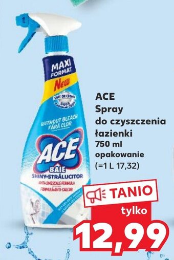 Kaufland Ace Spray do czyszczenia łazienki 750ml oferta