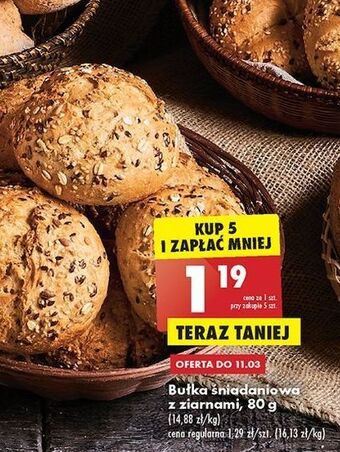 Biedronka Bułka śniadaniowa z ziarnami oferta