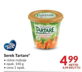 Makro NaTurek Serek Tartare 140 g oferta