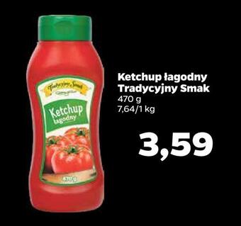 Netto Ketchup łagodny tradycyjny smak oferta