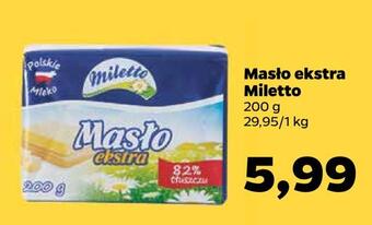 Netto Masło ekstra miletto oferta