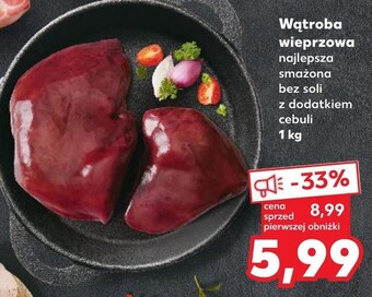 Kaufland Wątroba wieprzowa oferta