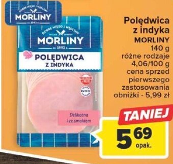 Carrefour Morliny Polędwica z indyka 140g oferta