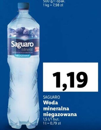 Lidl Saguaro Woda mineralna niegazowana 1,5l oferta
