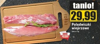 Topaz Polędwiczki wieprzowe 1kg oferta