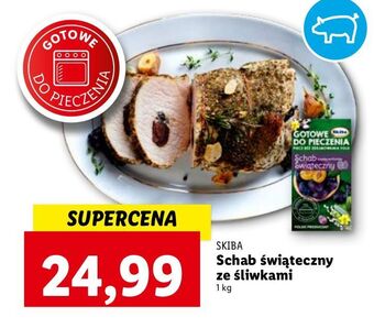 Lidl Schab ze śliwką skiba gotowe do pieczenia oferta