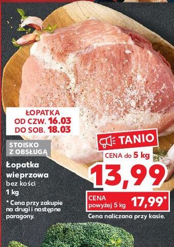 Kaufland Łopatka wieprzowa oferta
