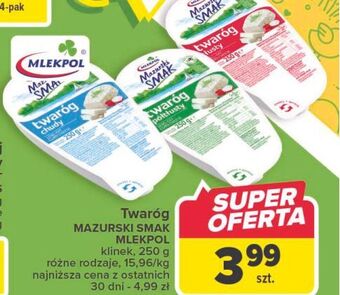 Carrefour Twaróg chudy mazurski smak oferta