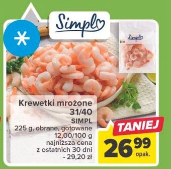 Carrefour Krewetki gotowane 31/40 simply oferta
