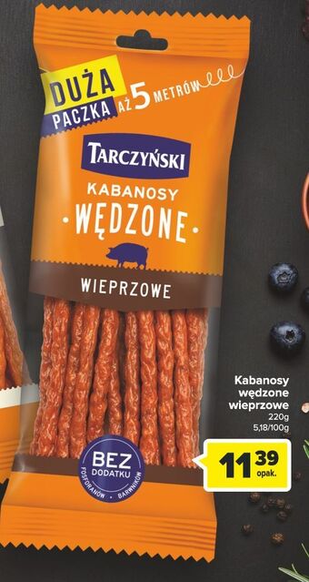 Carrefour Kabanosy wędzone wieprzowe tarczyński oferta