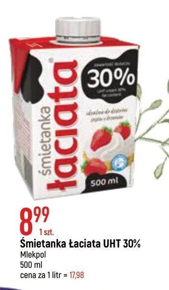 E.Leclerc Śmietanka 30 % łaciata oferta