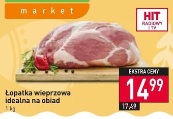 Stokrotka Market Łopatka wieprzowa idealna na obiad 1 kg oferta
