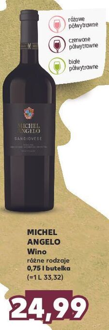 Kaufland Wino michelangelo rose oferta