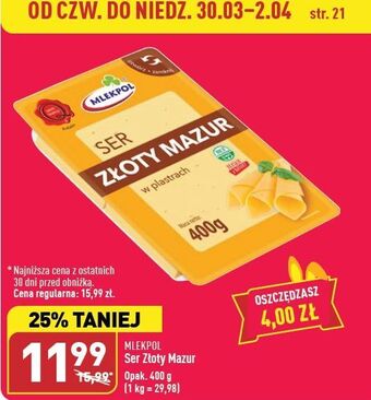 ALDI Ser złoty mazur - plastry mlekpol oferta