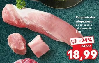 Kaufland Polędwiczka wieprzowa oferta