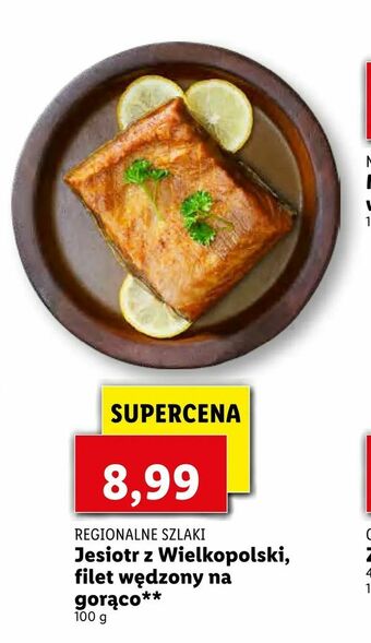 Lidl Jesiotr z Wielkopolski, filet wędzony na gorąco** oferta