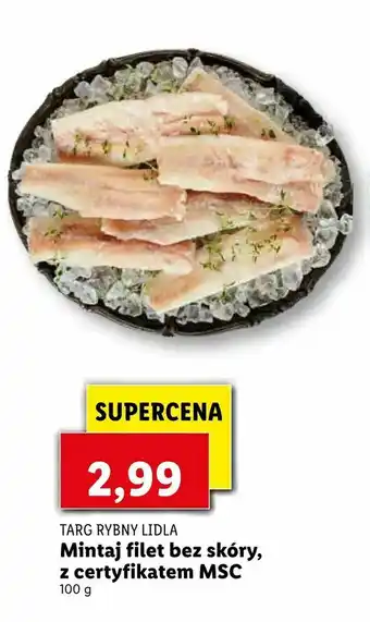 Lidl Mintaj filet bez skóry, z certyfikatem MSC oferta