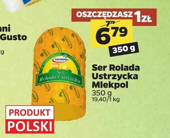 Netto Ser Rolada Ustrzycka Mlekpol oferta
