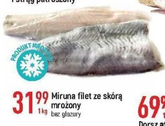 E.Leclerc Miruna filet ze skórą mrożony 1kg oferta