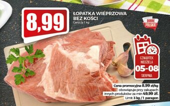 Topaz Łopatka wieprzowa bez kości 1kg oferta