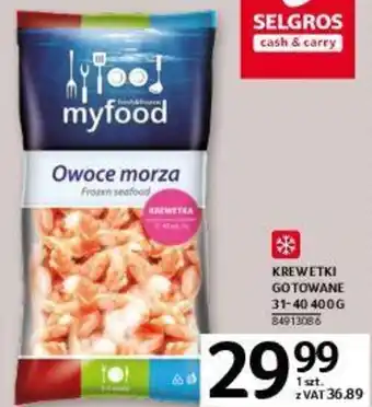 Selgros Myfood Krewetki gotowane 31-40 400g oferta