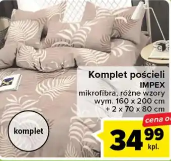 Carrefour Komplet pościeli Impex 160x200cm + 2x70x80cm oferta