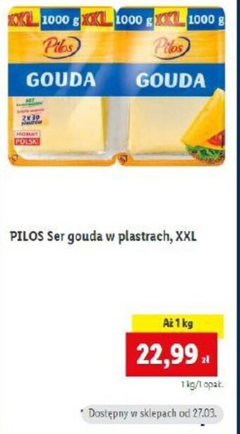 Lidl Pilos Ser gouda w plastrach XXL oferta
