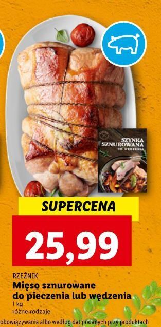 Lidl Mięso sznurowane do pieczenia lub wędzenia rzeźnik codzienna dostawa oferta