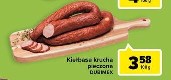 Carrefour Kiełbasa krucha pieczona dubimex oferta