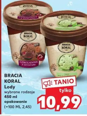 Kaufland Lody miętowe z czekoladą bracia koral jak dawniej oferta