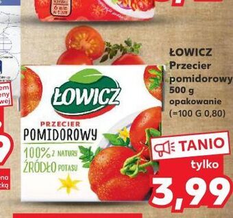 Kaufland Przecier pomidorowy łowicz oferta
