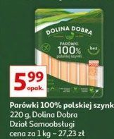 Auchan Parówki 100 % z szynki dolina dobra oferta