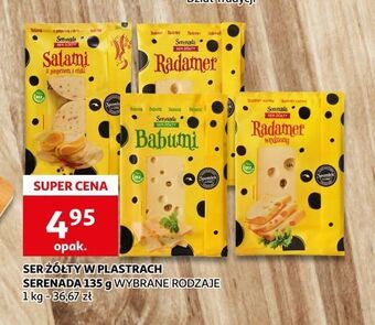 Auchan Ser radamer wędzony w plastrach serenada oferta