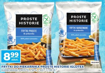 Iglotex Frytki do piekarnika Proste Historie 750g