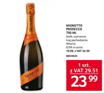 Selgros Mionetto Prosecco 750ml oferta