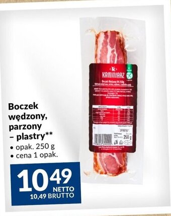 Makro Kaminiarz Boczek wędzony parzony - plastry 250g oferta