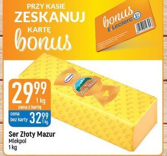 E.Leclerc Ser złoty mazur mlekpol oferta