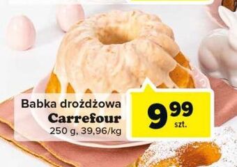 Carrefour Babka drożdzowa carrefour oferta