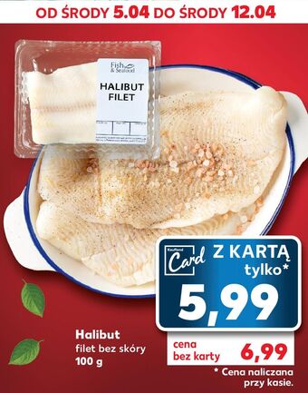 Kaufland Halibut filet bez skóry fish & seafood oferta