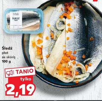 Kaufland Śledź płat ze skórą fish & seafood oferta
