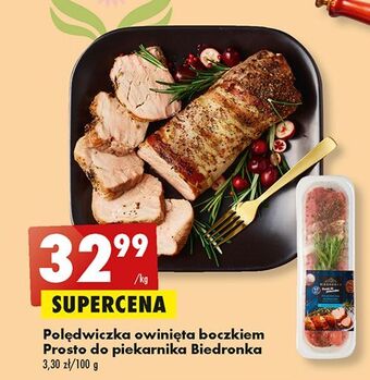 Biedronka Polędwiczka owinięta boczkiem biedronka prosto do piekarnika oferta