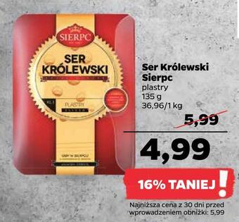 Netto Ser królewski sierpc oferta