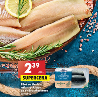 Biedronka Marinero Filet ze śledzia atlantyckiego ze skórą 100g oferta