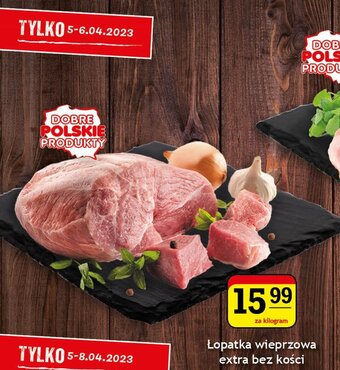 Gram Market Łopatka wieprzowa bez kości 1kg oferta