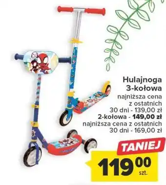 Carrefour Hulajnoga dziecieca 3-kolowa oferta