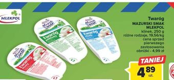 Carrefour Twaróg tłusty mazurski smak oferta