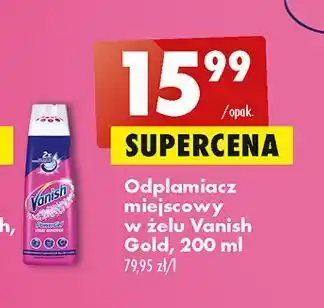 Biedronka Odplamiacz w żelu do koloru vanish gold oxi action oferta