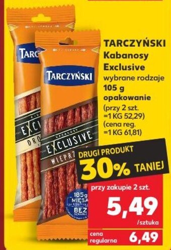 Kaufland Tarczyński Kabanosy Exclusive 105g oferta