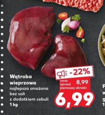 Kaufland Wątroba wieprzowa 1kg oferta